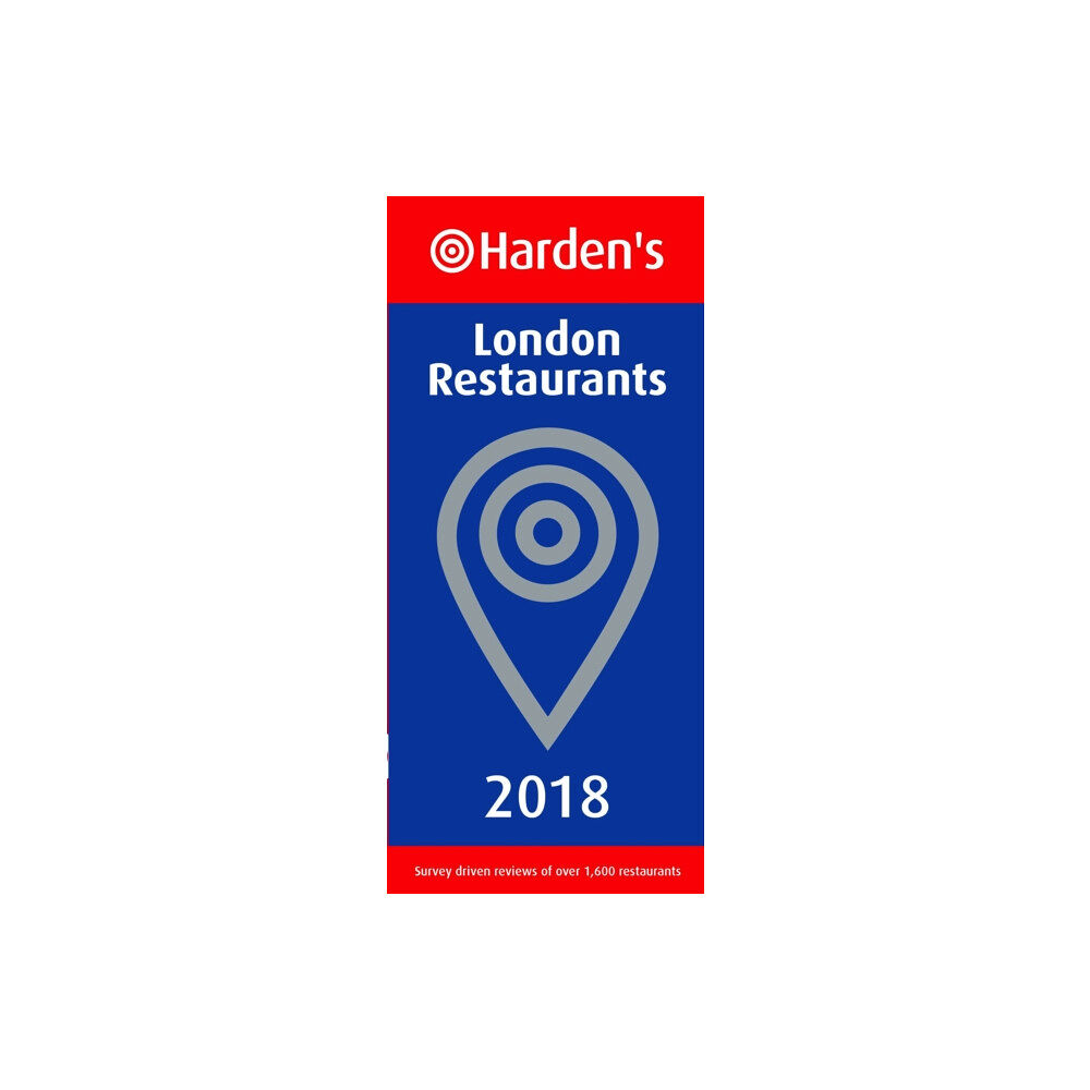 Harden's Limited Harden's London Restaurants (häftad, eng)