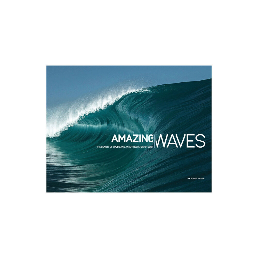 Orca Publications Ltd Amazing Waves (inbunden, eng)