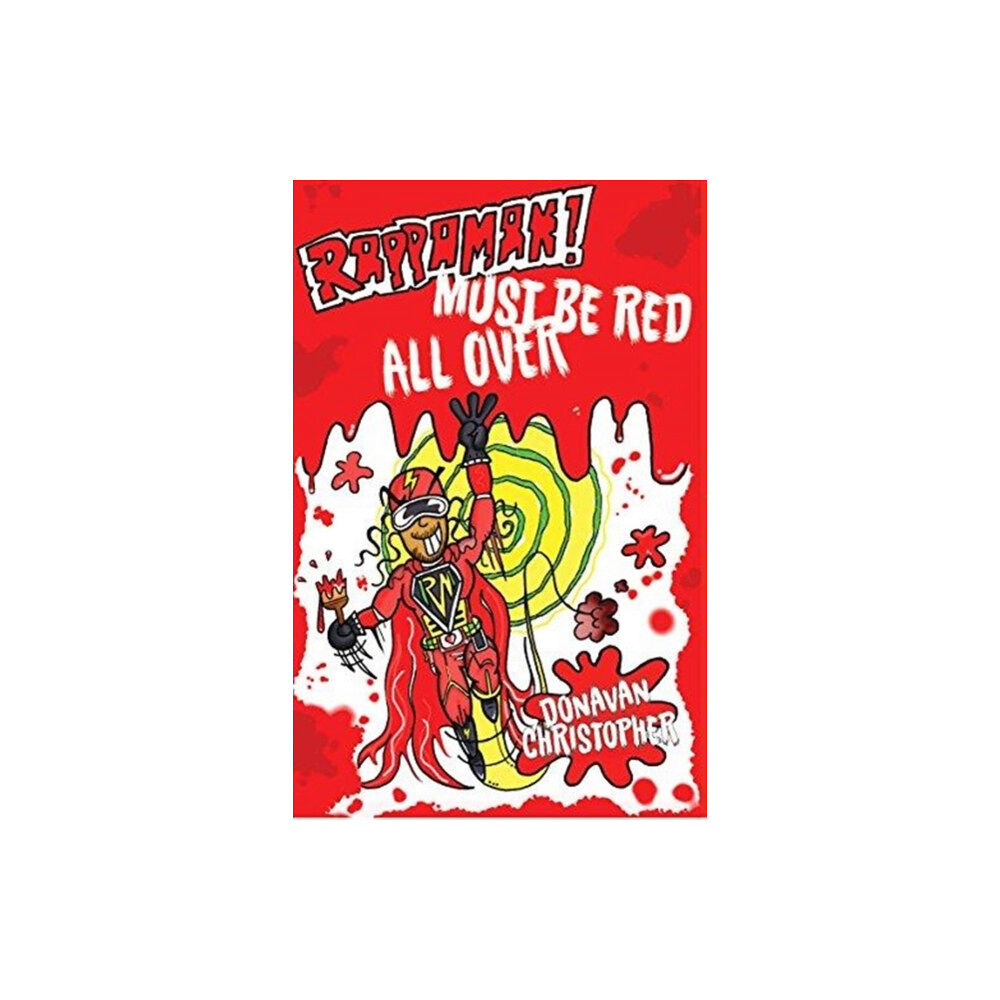 Caboodle Books Limited Rappaman, Must be Red All Over (häftad, eng)