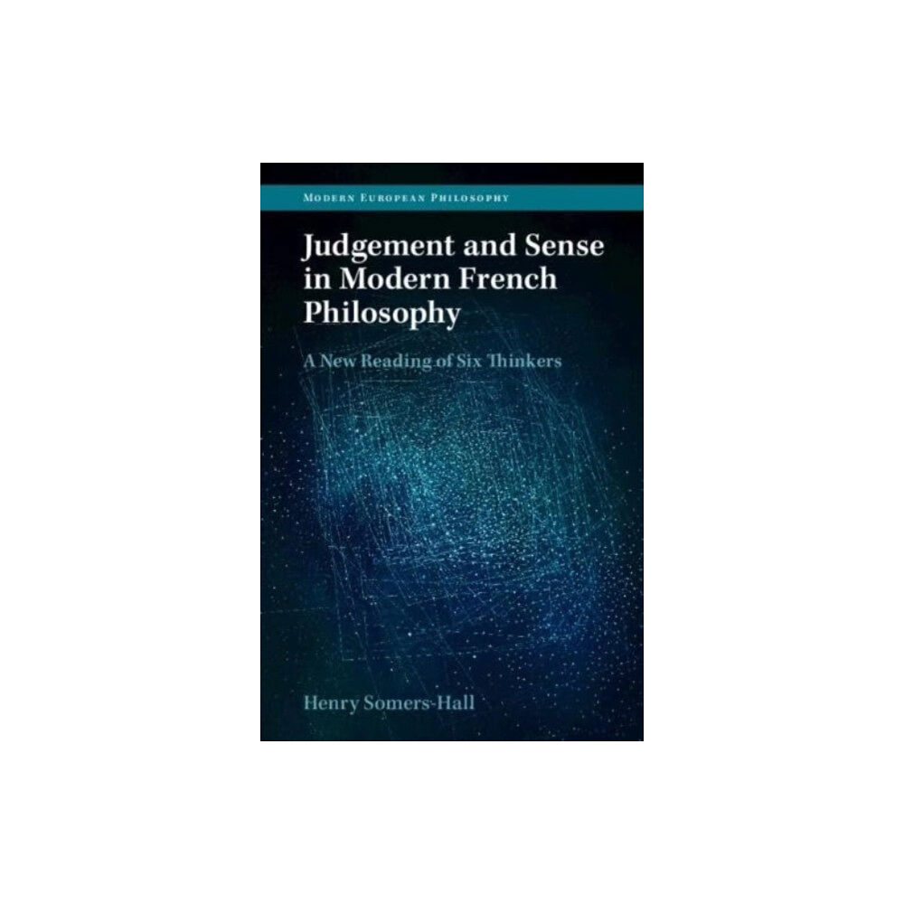 Cambridge University Press Judgement and Sense in Modern French Philosophy (häftad, eng)