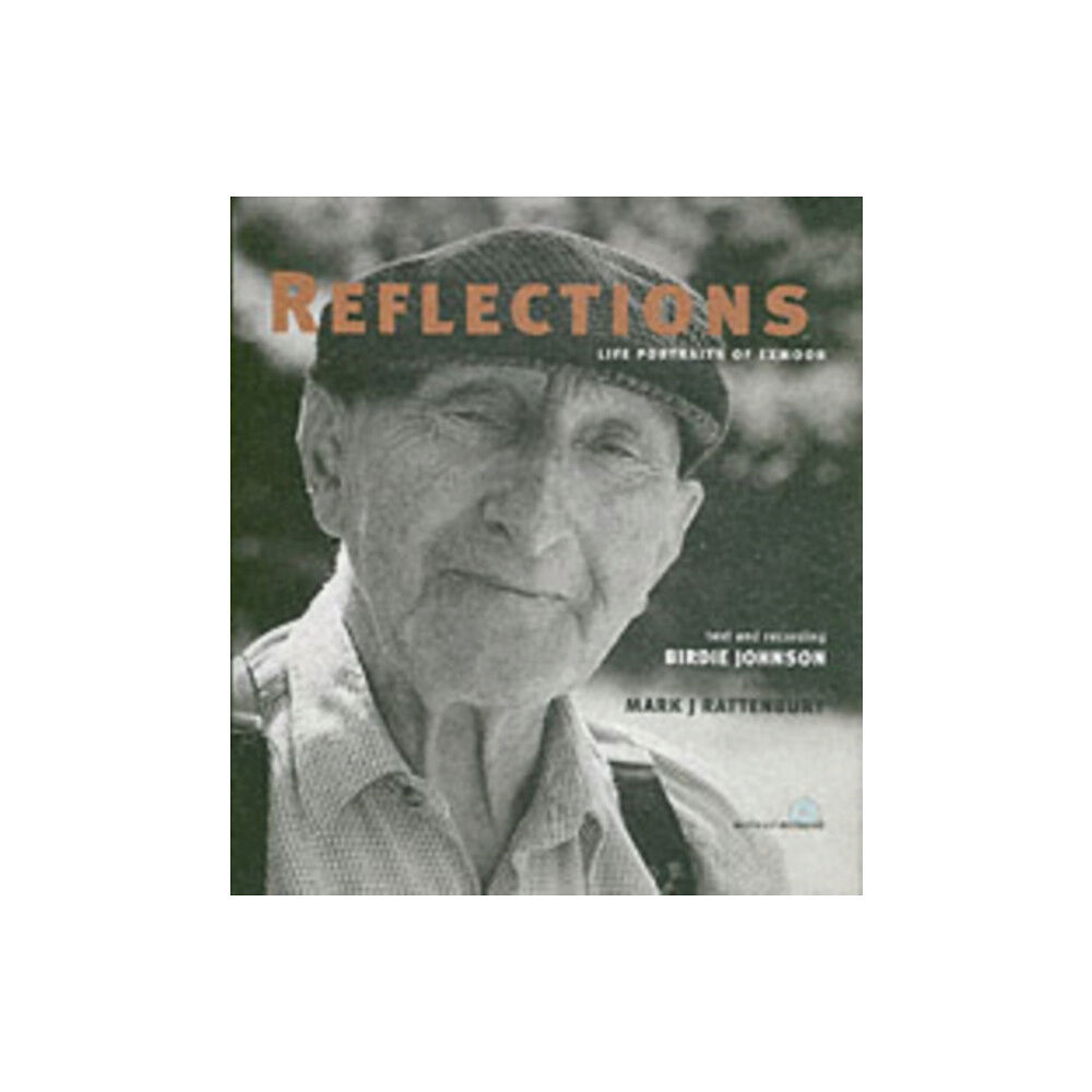 Halsgrove Publishing REFLECTIONS LIFE PORTRAITS OF EXMOOR (häftad, eng)