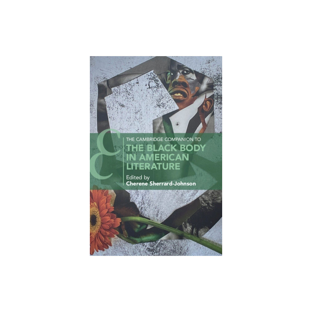 Cambridge University Press The Cambridge Companion to the Black Body in American Literature (häftad, eng)