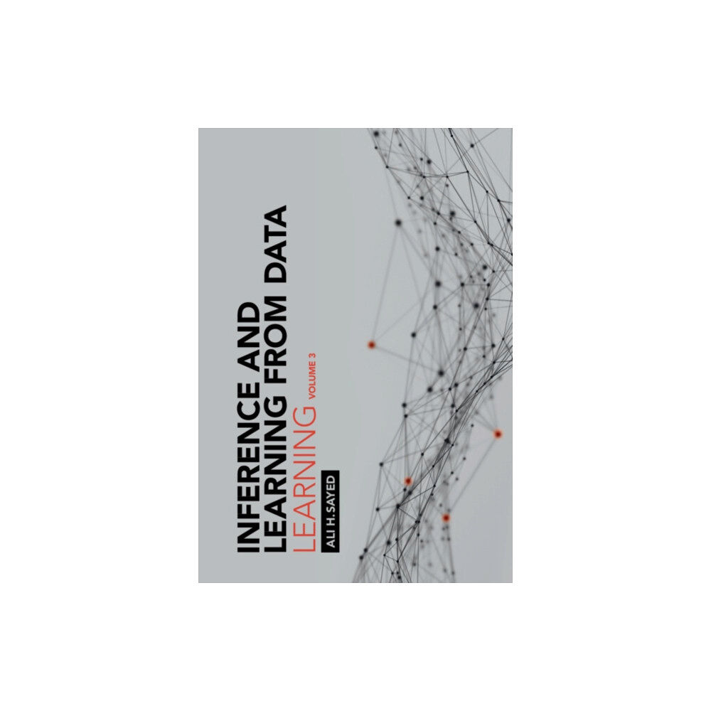 Cambridge University Press Inference and Learning from Data: Volume 3 (inbunden, eng)