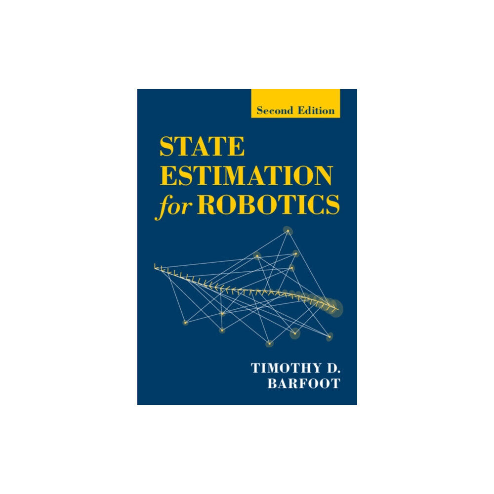 Cambridge University Press State Estimation for Robotics (inbunden, eng)