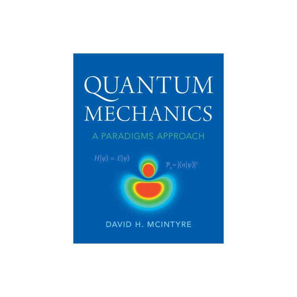 Cambridge University Press Quantum Mechanics (inbunden, eng)