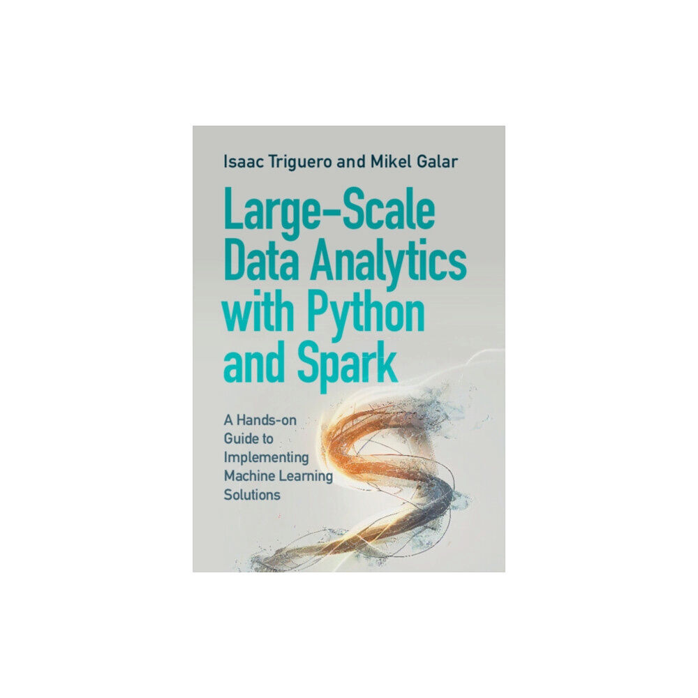 Cambridge University Press Large-Scale Data Analytics with Python and Spark (häftad, eng)