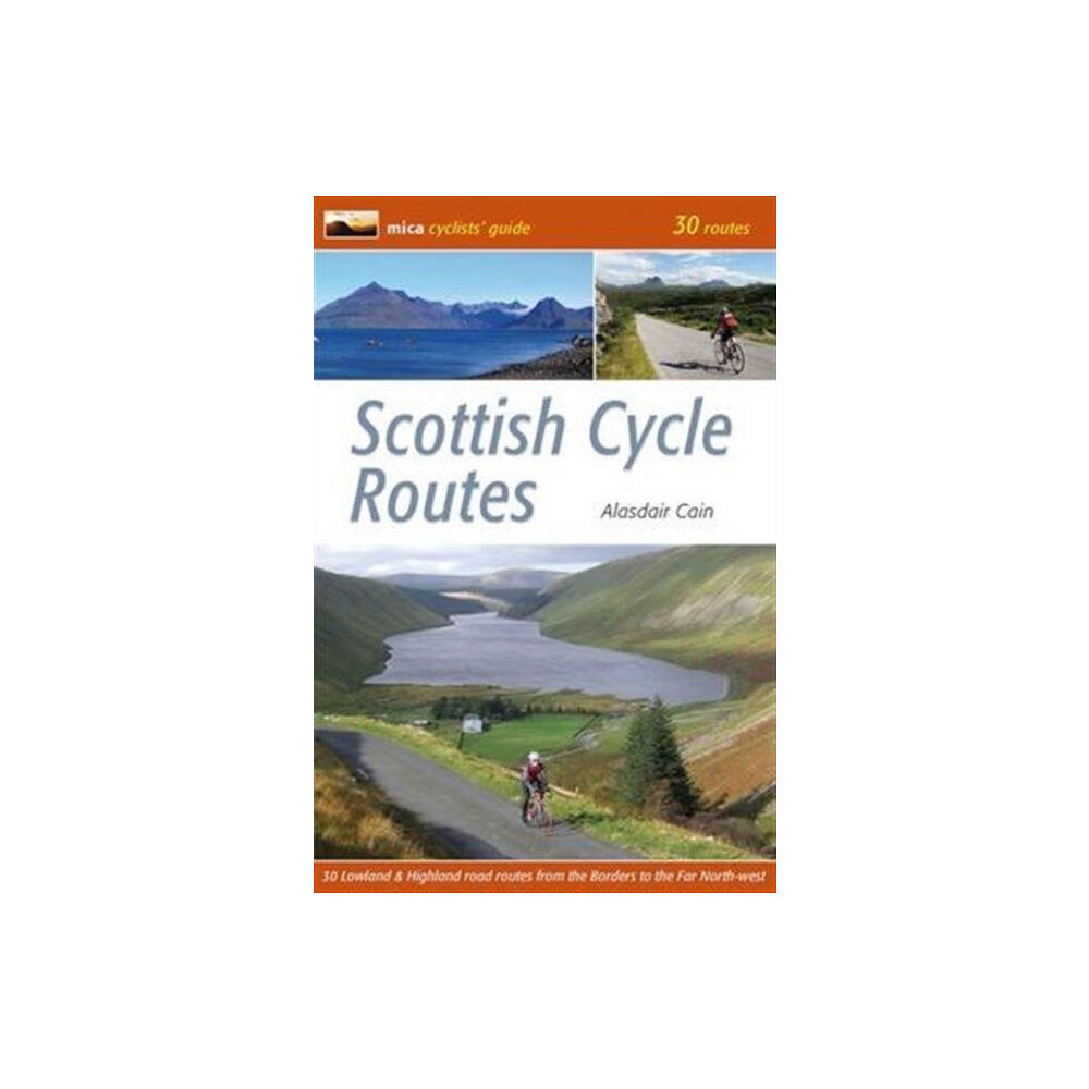 Mica Publishing Scottish Cycle Routes (häftad, eng)