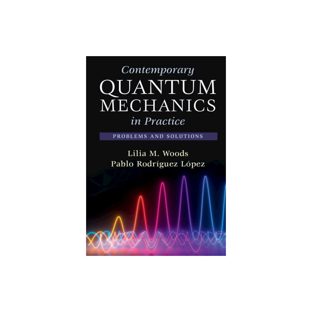 Cambridge University Press Contemporary Quantum Mechanics in Practice (häftad, eng)