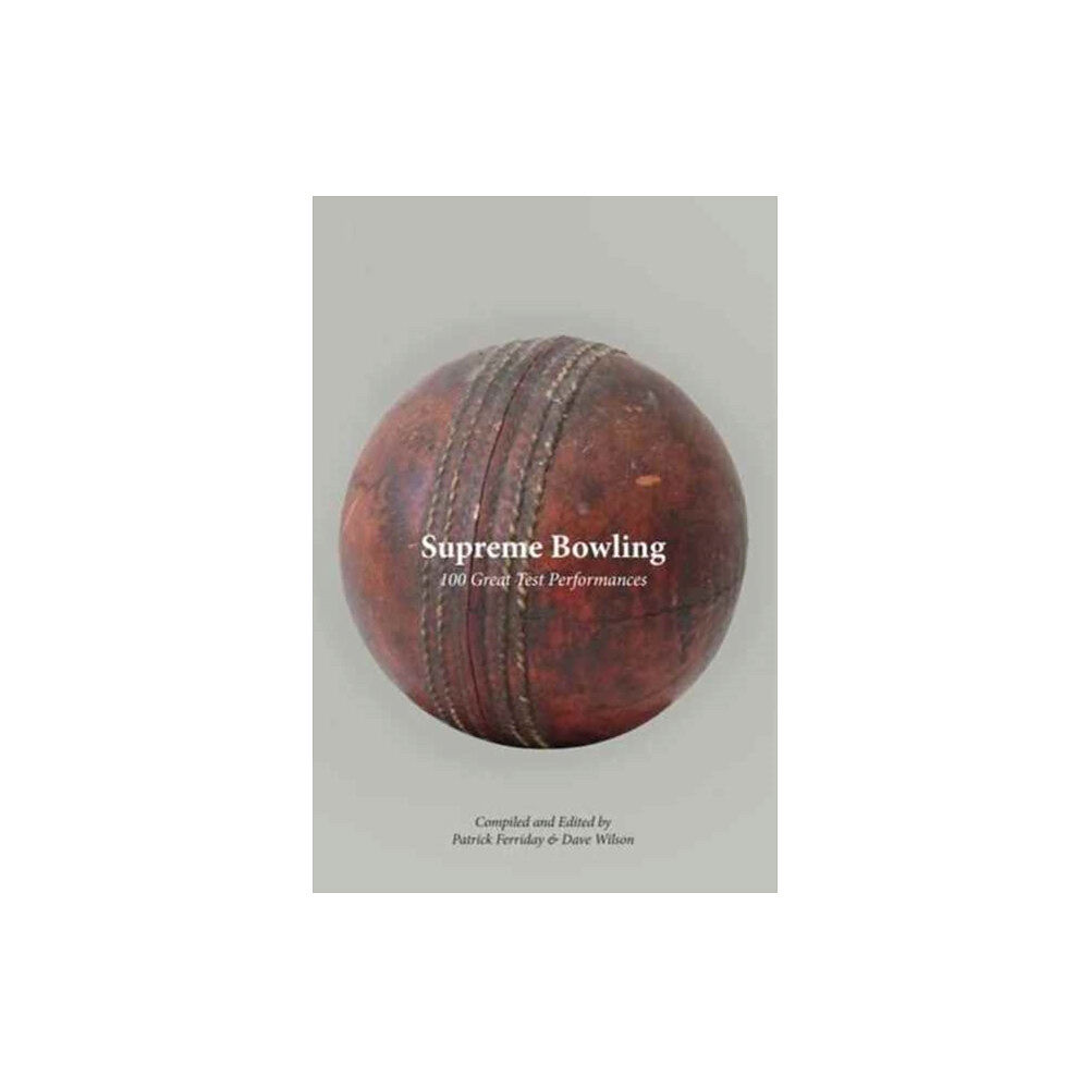 Von Krumm Publishing Supreme Bowling (inbunden, eng)