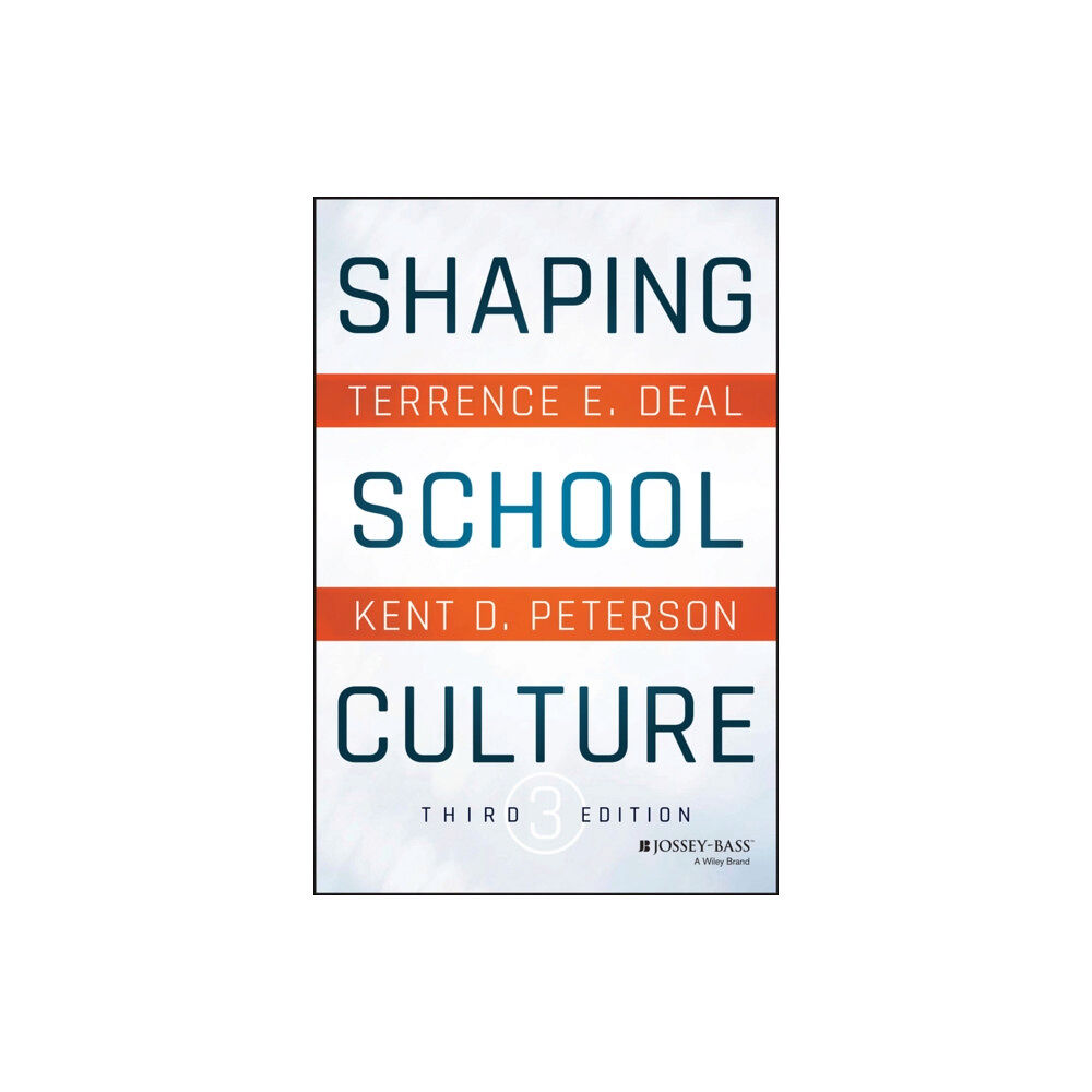 John Wiley & Sons Inc Shaping School Culture (häftad, eng)