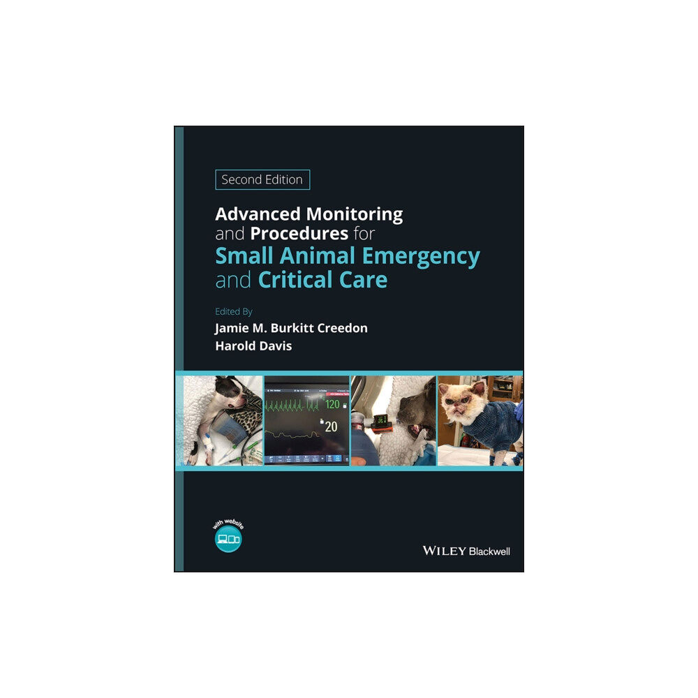 John Wiley And Sons Ltd Advanced Monitoring and Procedures for Small Animal Emergency and Critical Care (inbunden, eng)