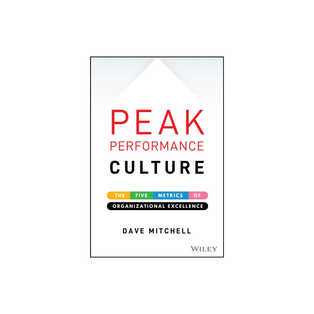 John Wiley & Sons Inc Peak Performance Culture (inbunden, eng)