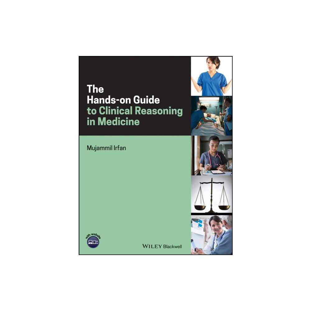 John Wiley And Sons Ltd The Hands-on Guide to Clinical Reasoning in Medicine (häftad, eng)