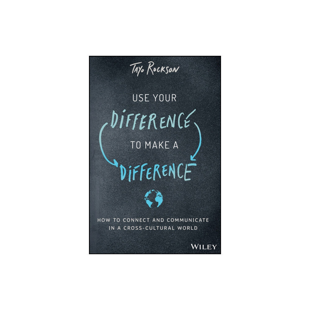 John Wiley & Sons Inc Use Your Difference to Make a Difference (inbunden, eng)