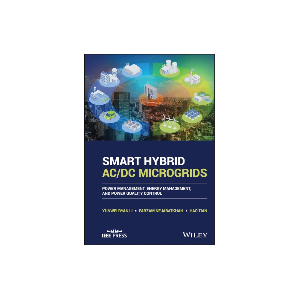 John Wiley & Sons Inc Smart Hybrid AC/DC Microgrids (inbunden, eng)