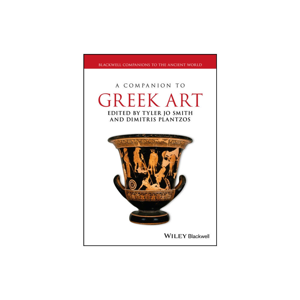 John Wiley And Sons Ltd A Companion to Greek Art (häftad, eng)