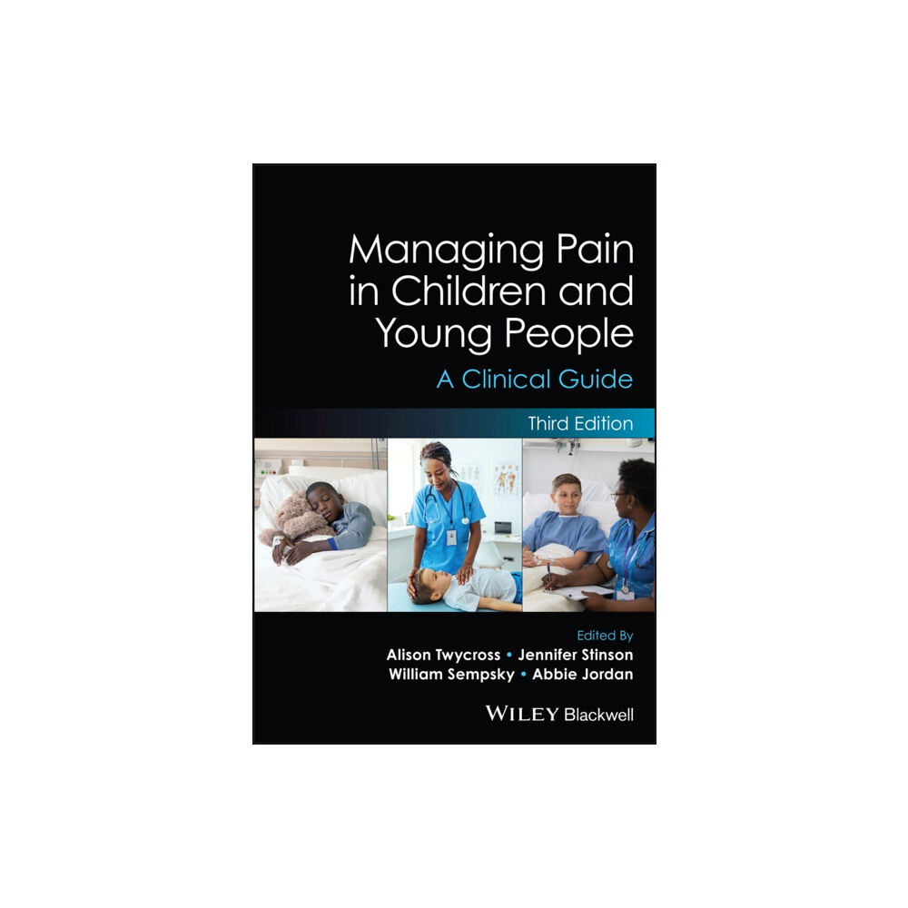 John Wiley And Sons Ltd Managing Pain in Children and Young People (häftad, eng)