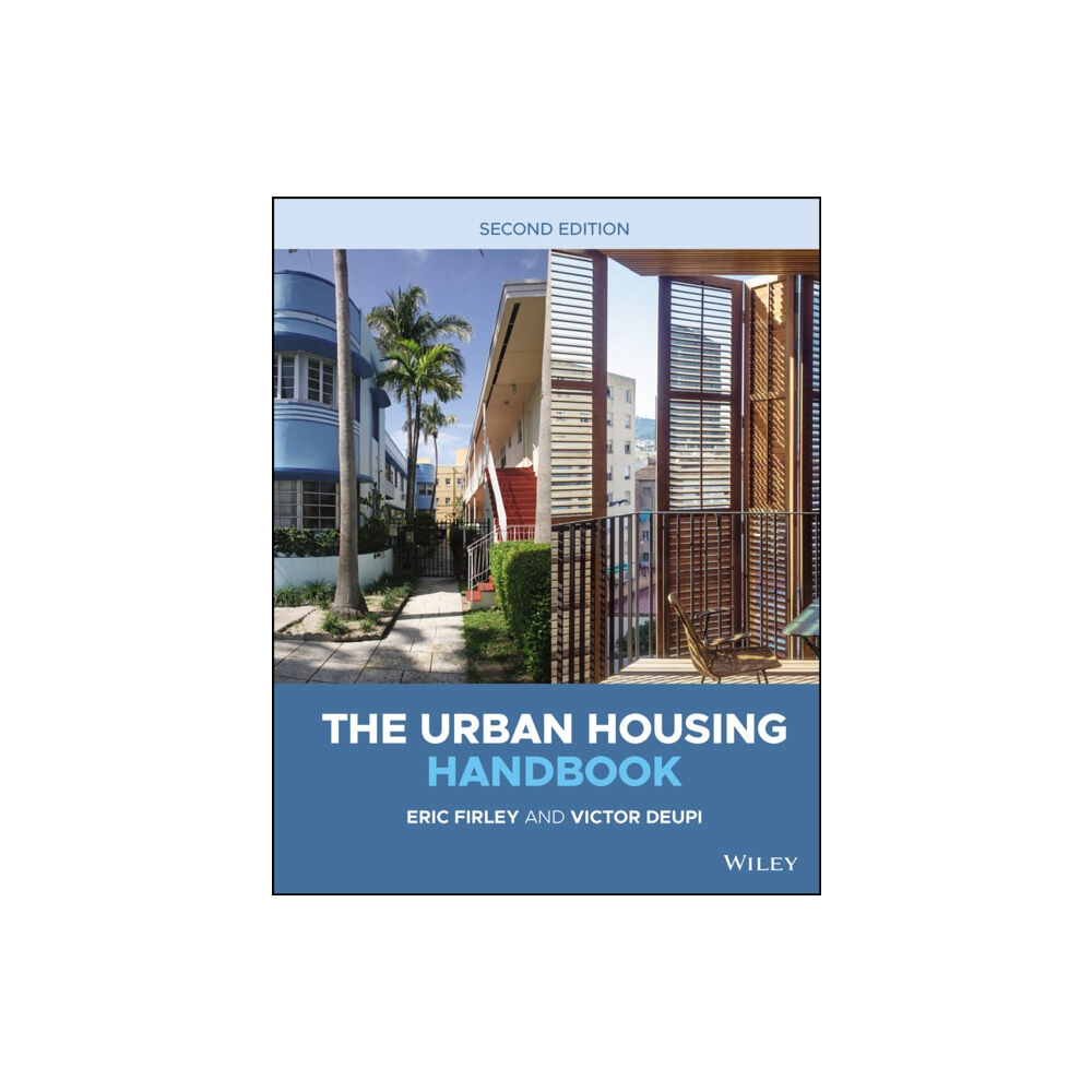 John Wiley & Sons Inc The Urban Housing Handbook (inbunden, eng)