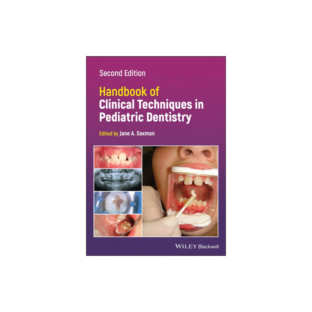 John Wiley And Sons Ltd Handbook of Clinical Techniques in Pediatric Dentistry (häftad, eng)