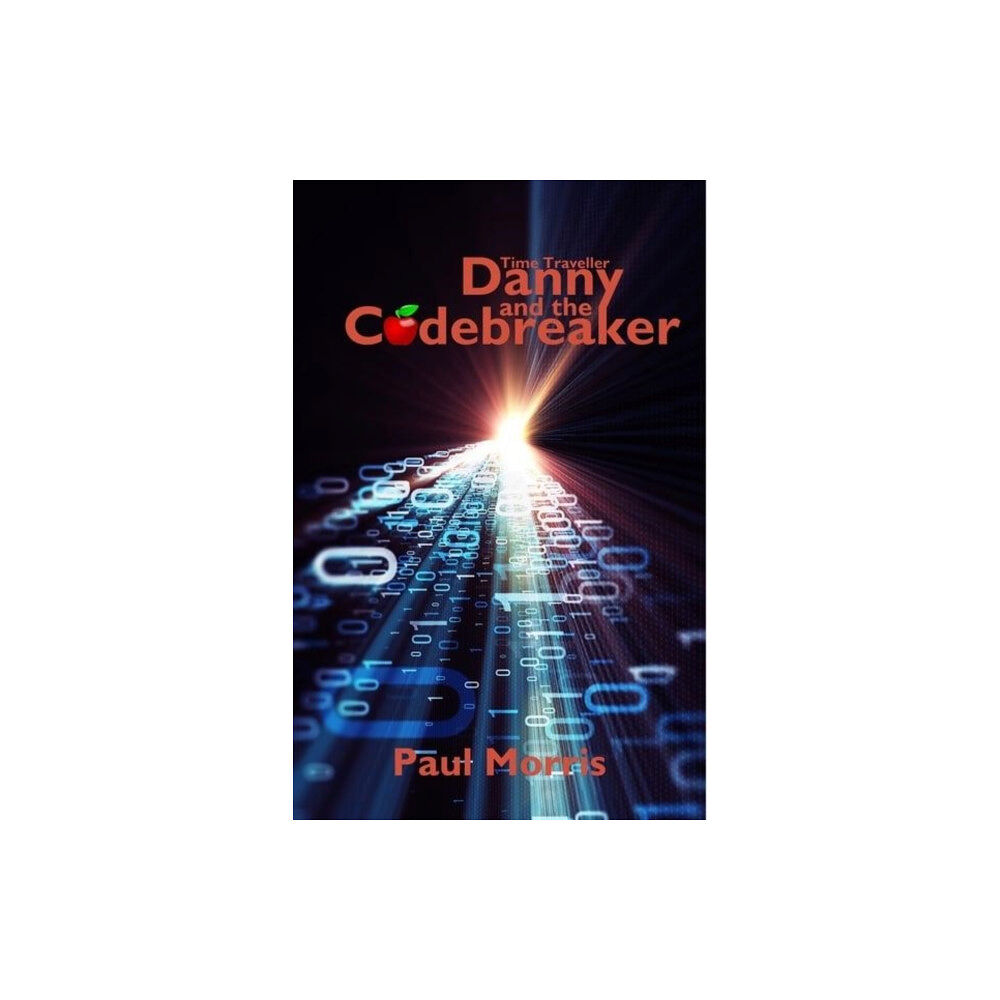 Seven Arches Publishing Time Traveller Danny and the Codebreaker (bok, eng)