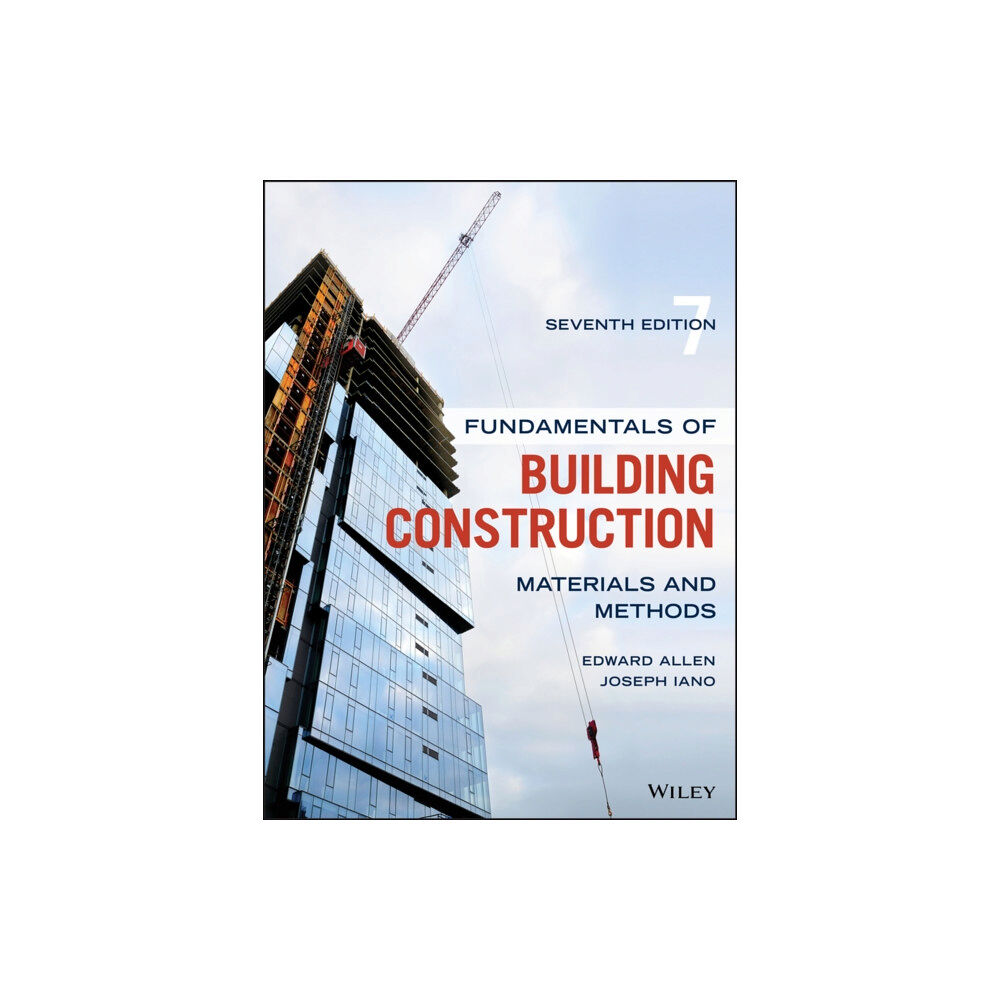 John Wiley & Sons Inc Fundamentals of Building Construction (inbunden, eng)