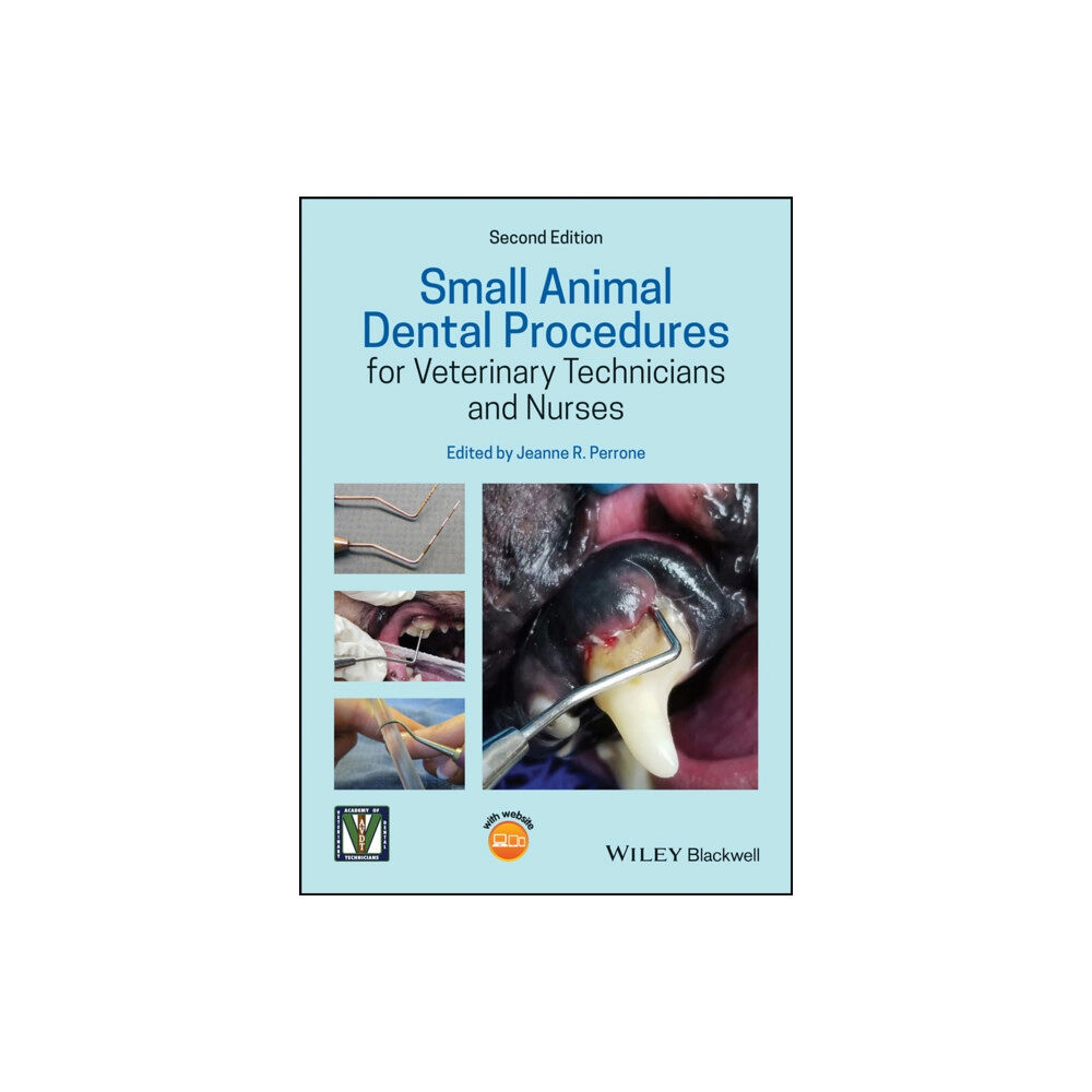 John Wiley And Sons Ltd Small Animal Dental Procedures for Veterinary Technicians and Nurses (häftad, eng)