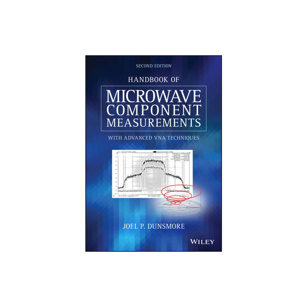 John Wiley & Sons Inc Handbook of Microwave Component Measurements (inbunden, eng)