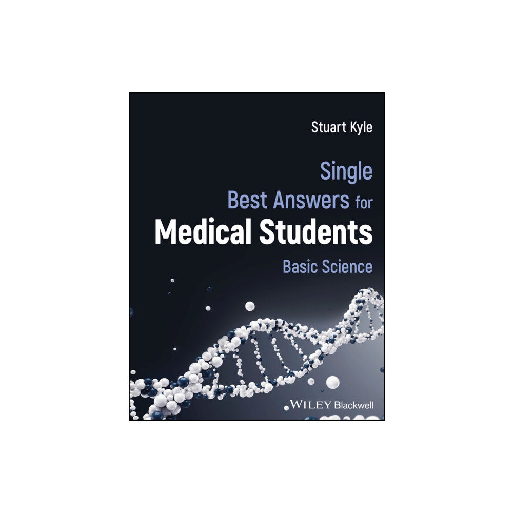 John Wiley And Sons Ltd Single Best Answers for Medical Students (häftad, eng)