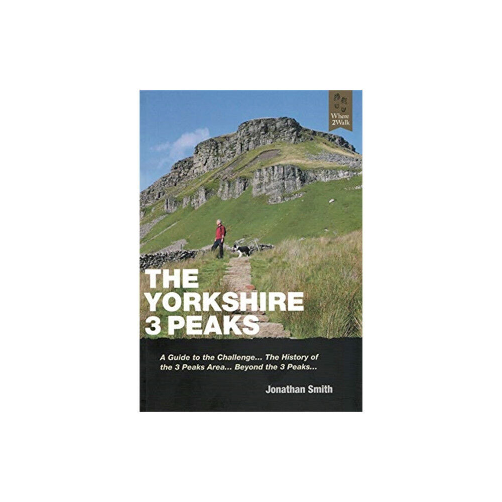 Where2walk Publishing The Yorkshire 3 Peaks (häftad, eng)