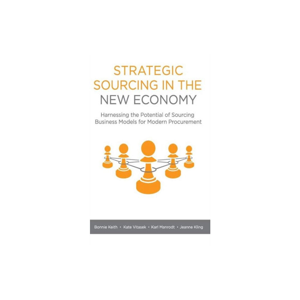 Palgrave macmillan Strategic Sourcing in the New Economy (inbunden, eng)