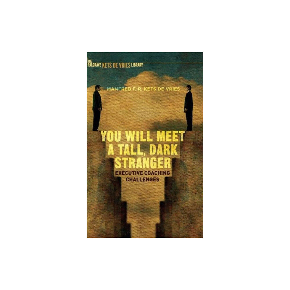 Palgrave macmillan You Will Meet a Tall, Dark Stranger (inbunden, eng)