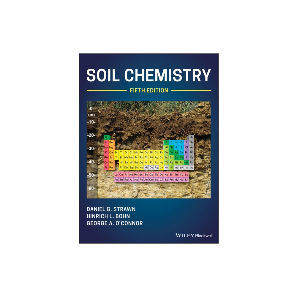 John Wiley And Sons Ltd Soil Chemistry (inbunden, eng)