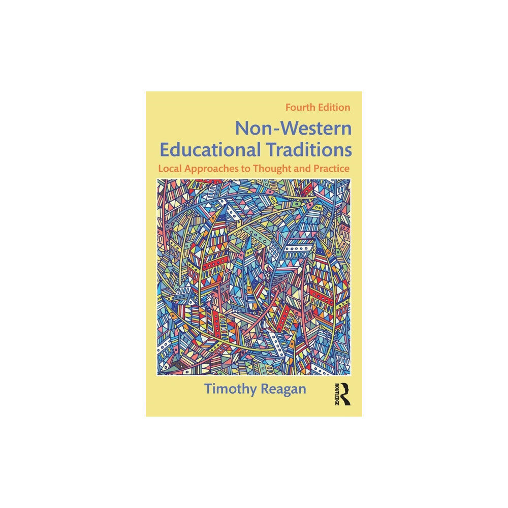 Taylor & francis ltd Non-Western Educational Traditions (häftad, eng)