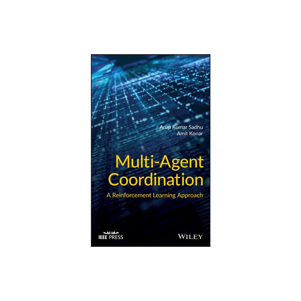 John Wiley & Sons Inc Multi-Agent Coordination (inbunden, eng)