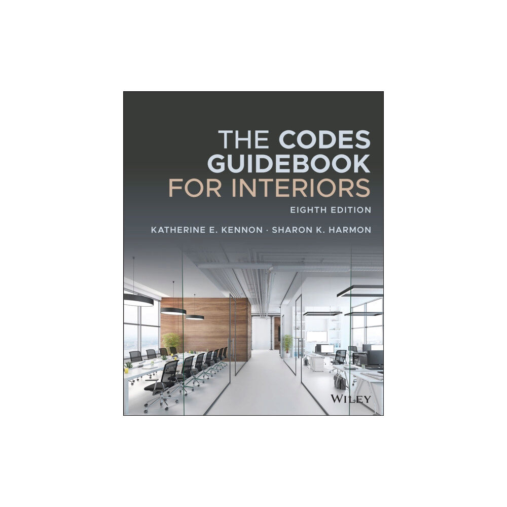 John Wiley & Sons Inc The Codes Guidebook for Interiors (inbunden, eng)