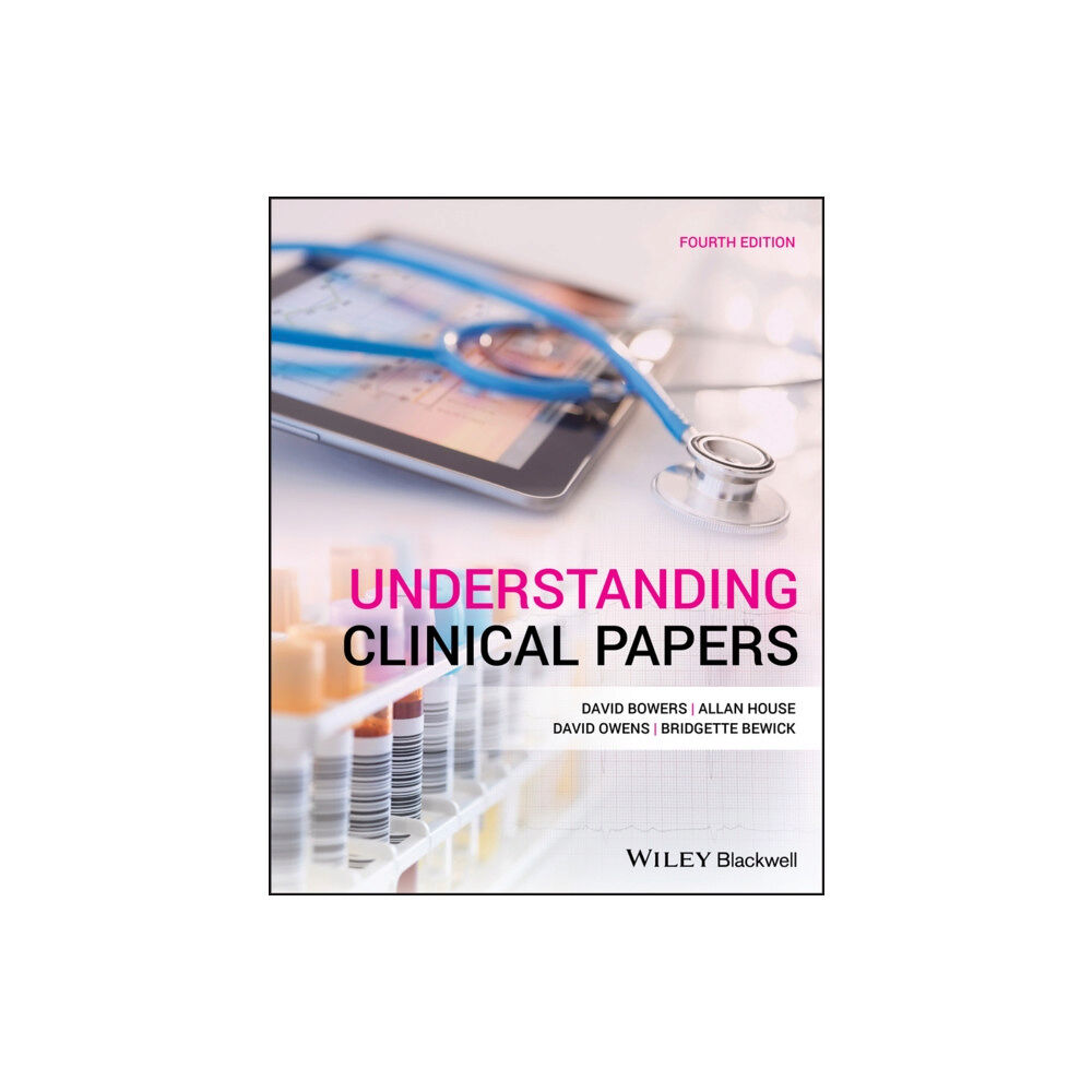 John Wiley And Sons Ltd Understanding Clinical Papers (häftad, eng)