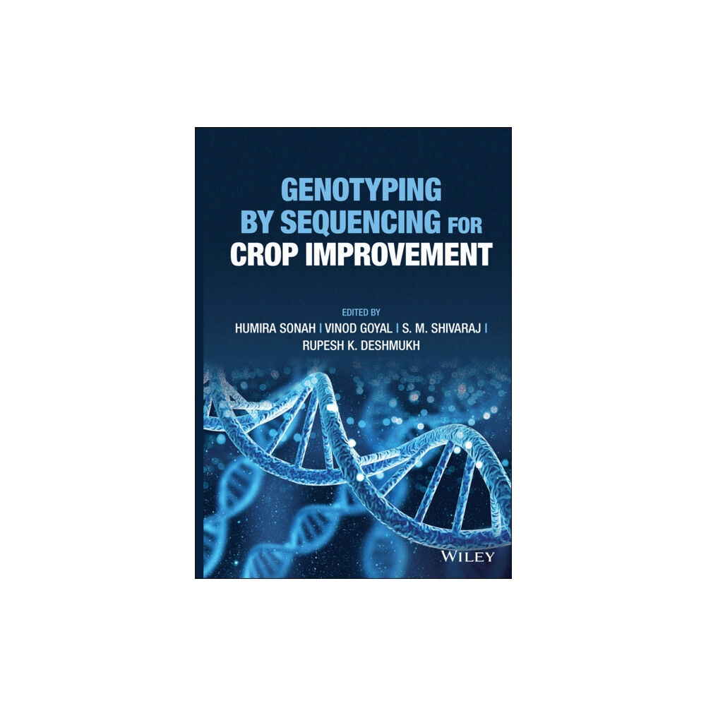 John Wiley & Sons Inc Genotyping by Sequencing for Crop Improvement (inbunden, eng)