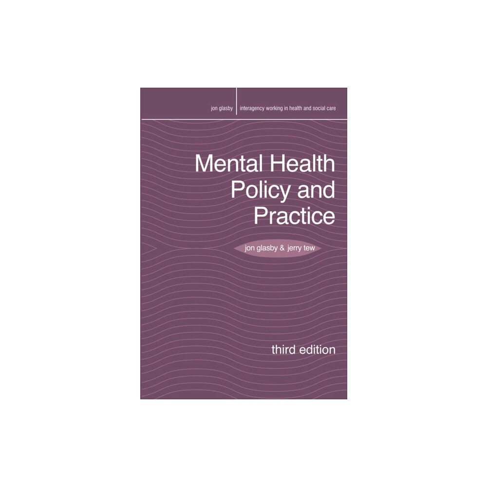 Bloomsbury Publishing PLC Mental Health Policy and Practice (häftad, eng)