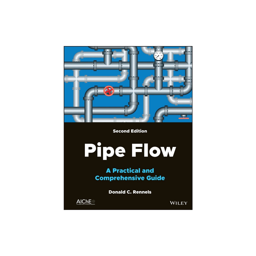 John Wiley & Sons Inc Pipe Flow (inbunden, eng)