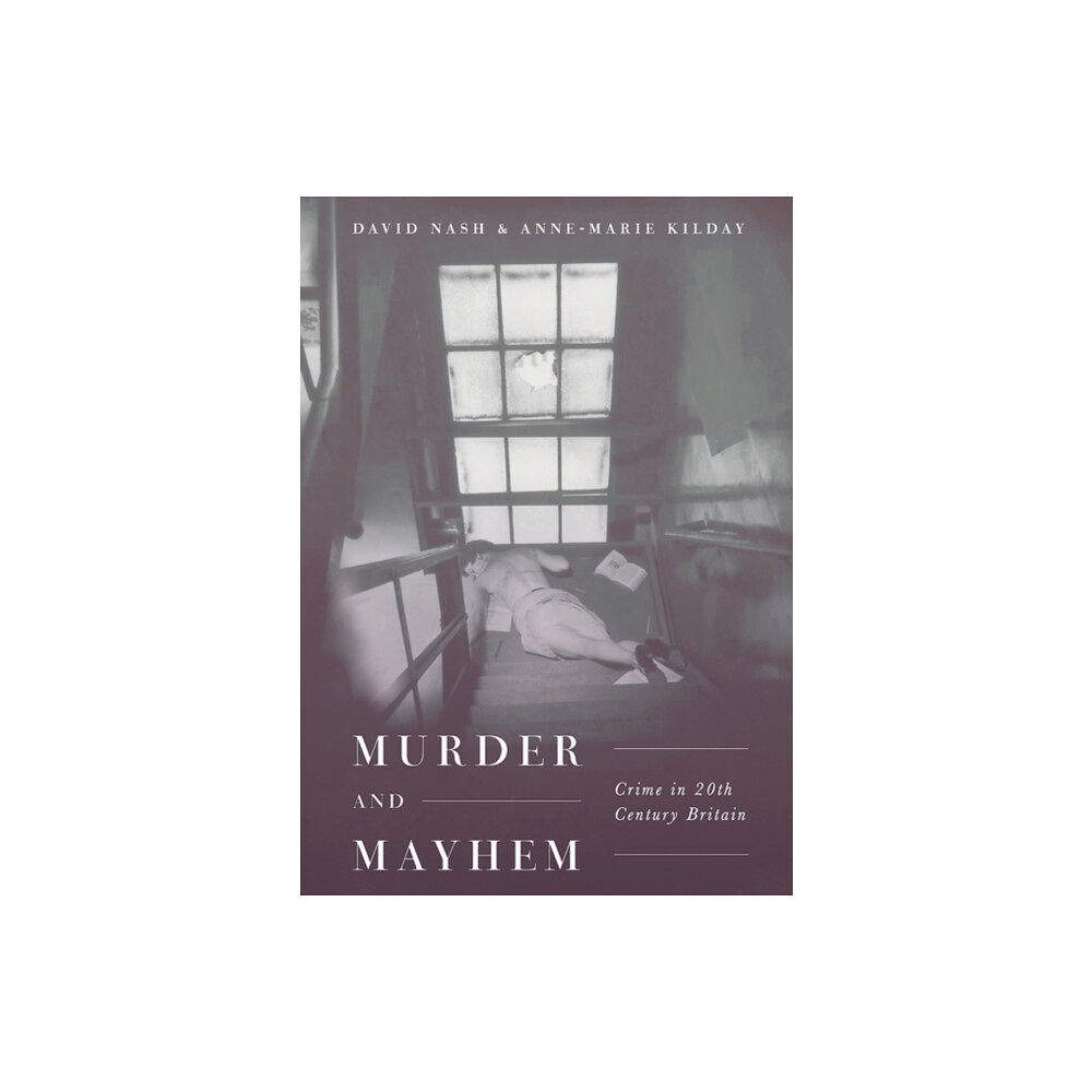 Bloomsbury Publishing PLC Murder and Mayhem (inbunden, eng)