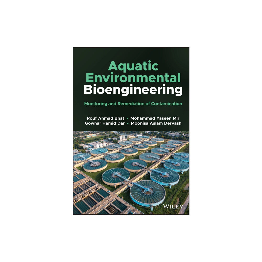 John Wiley & Sons Inc Aquatic Environmental Bioengineering (inbunden, eng)