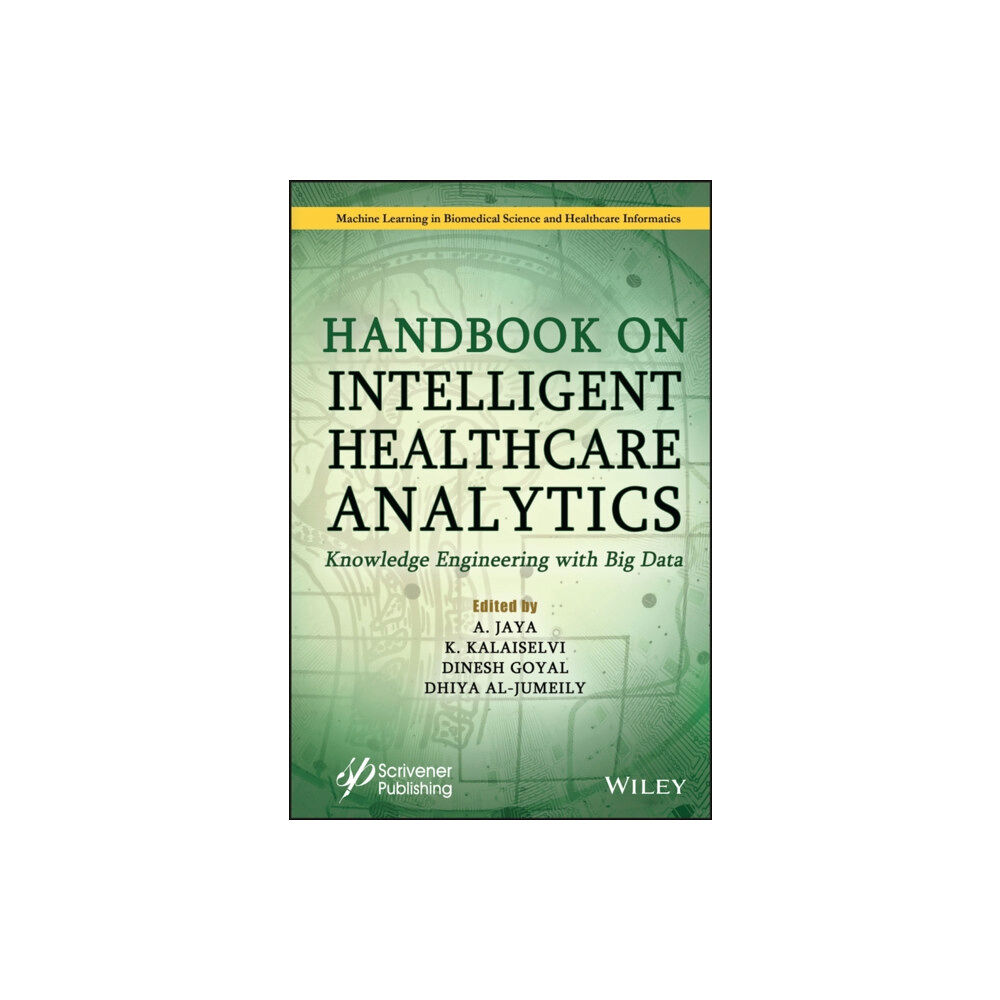 John Wiley & Sons Inc Handbook on Intelligent Healthcare Analytics (inbunden, eng)