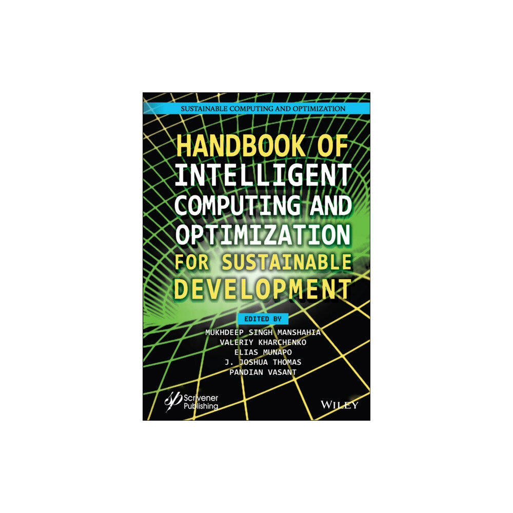 John Wiley & Sons Inc Handbook of Intelligent Computing and Optimization for Sustainable Development (inbunden, eng)