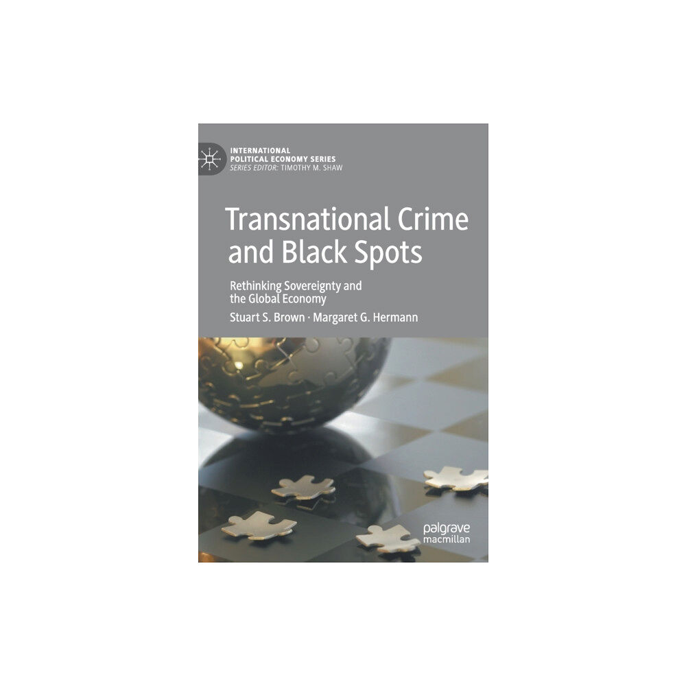 Palgrave macmillan Transnational Crime and Black Spots (inbunden, eng)