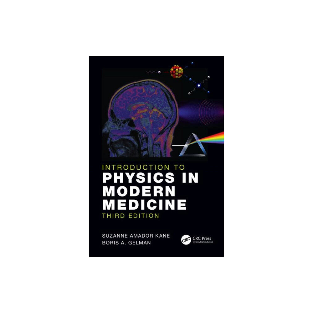 Taylor & francis ltd Introduction to Physics in Modern Medicine (häftad, eng)