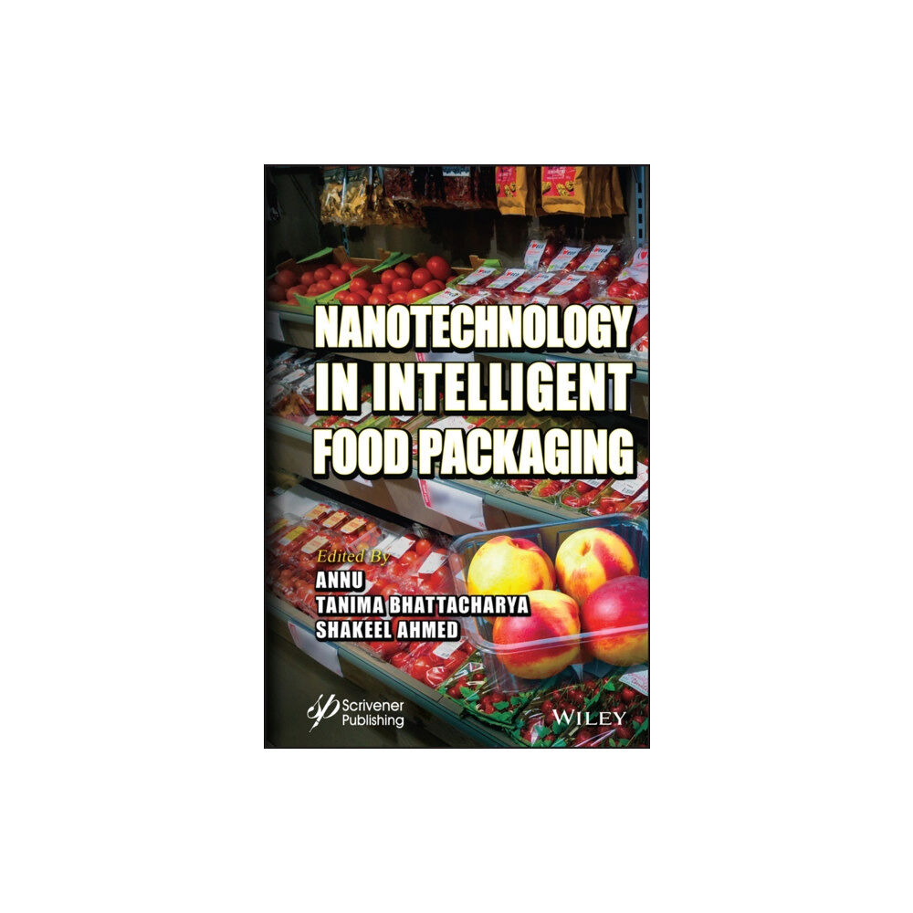 John Wiley & Sons Inc Nanotechnology in Intelligent Food Packaging (inbunden, eng)