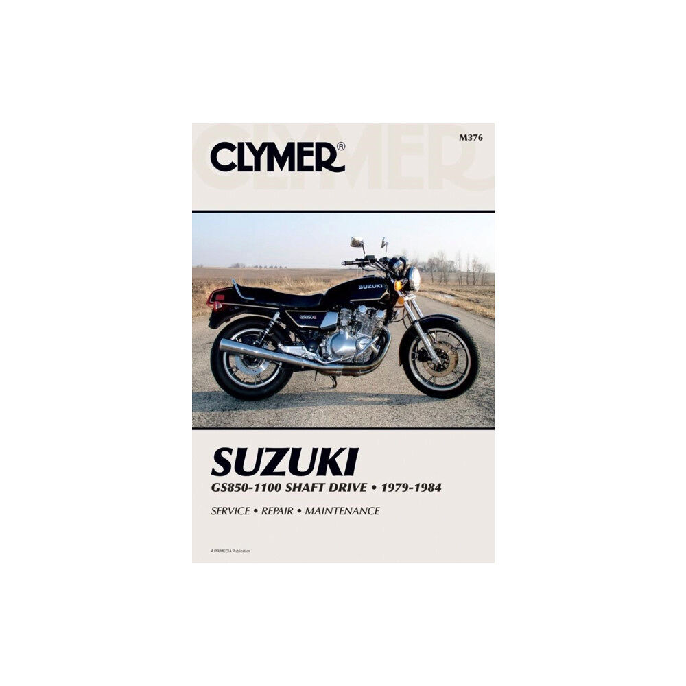 Haynes Publishing Group Suzuki GS850-1100 Shaft Drive Motorcycle (1979-1984) Service Repair Manual (häftad, eng)