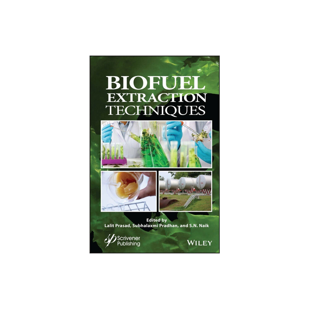 John Wiley & Sons Inc Biofuel Extraction Techniques (inbunden, eng)