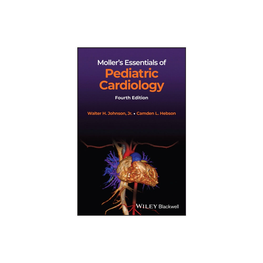 John Wiley And Sons Ltd Moller's Essentials of Pediatric Cardiology (häftad, eng)