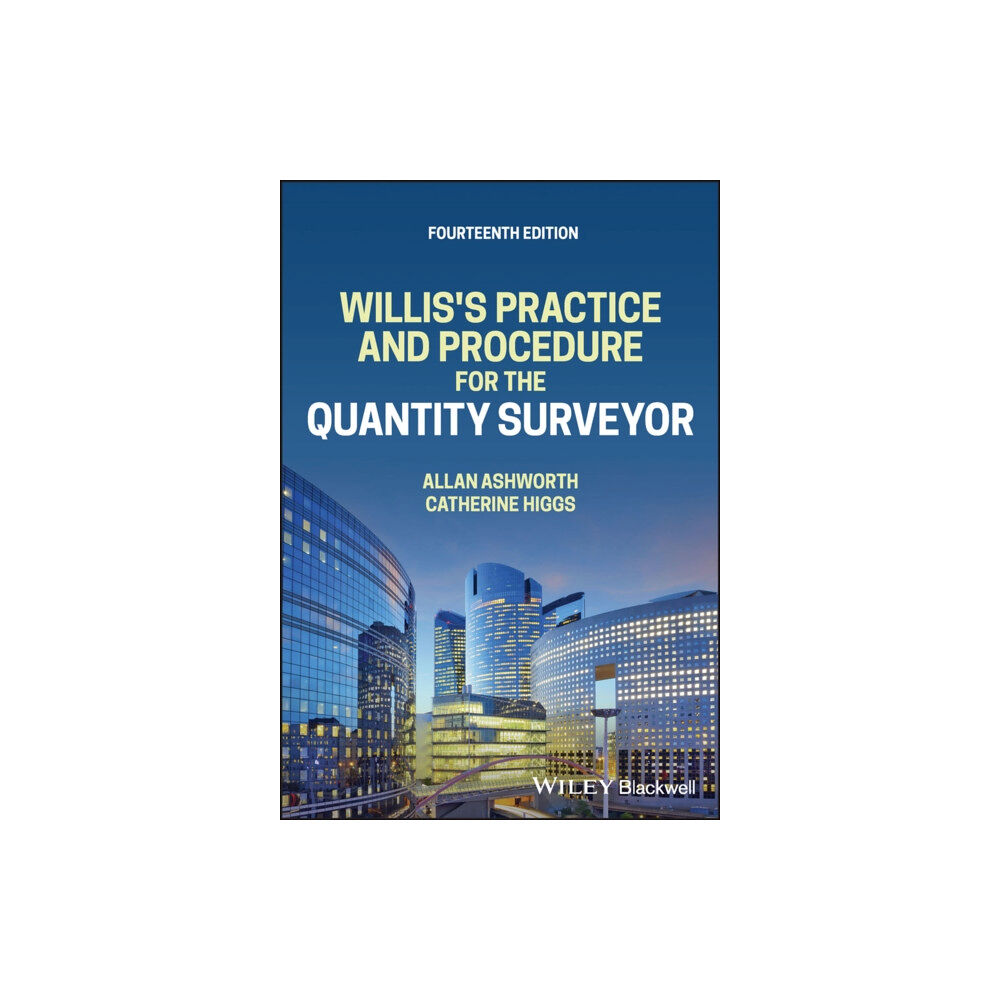 John Wiley And Sons Ltd Willis's Practice and Procedure for the Quantity Surveyor (häftad, eng)